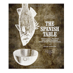 The Spanish Table Cookbook by Steve Winston